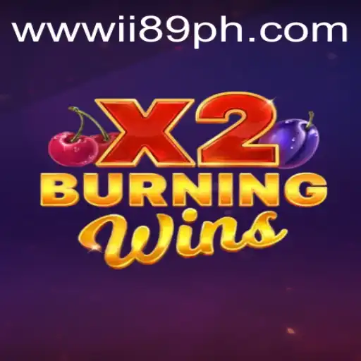 Burning Wins X2 Unveiled